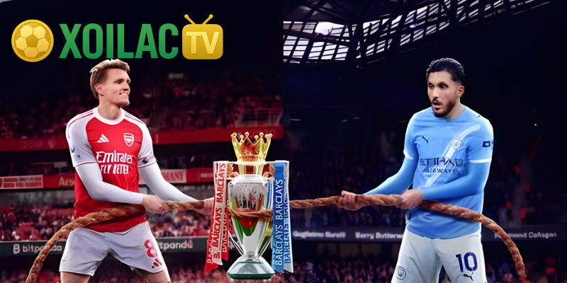 Khái quát về chung kết Arsenal - Man City